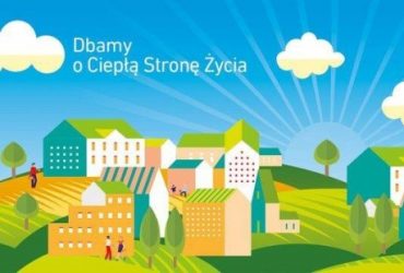 dbamy o ciepłą stronę życia